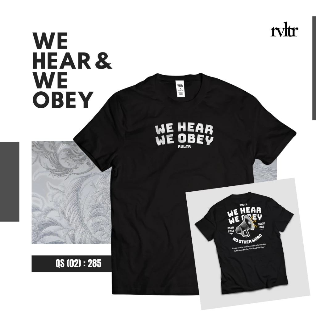 Kaos Muslim Cotton 30s Revolter Clothing We Hear And Obey Hitam